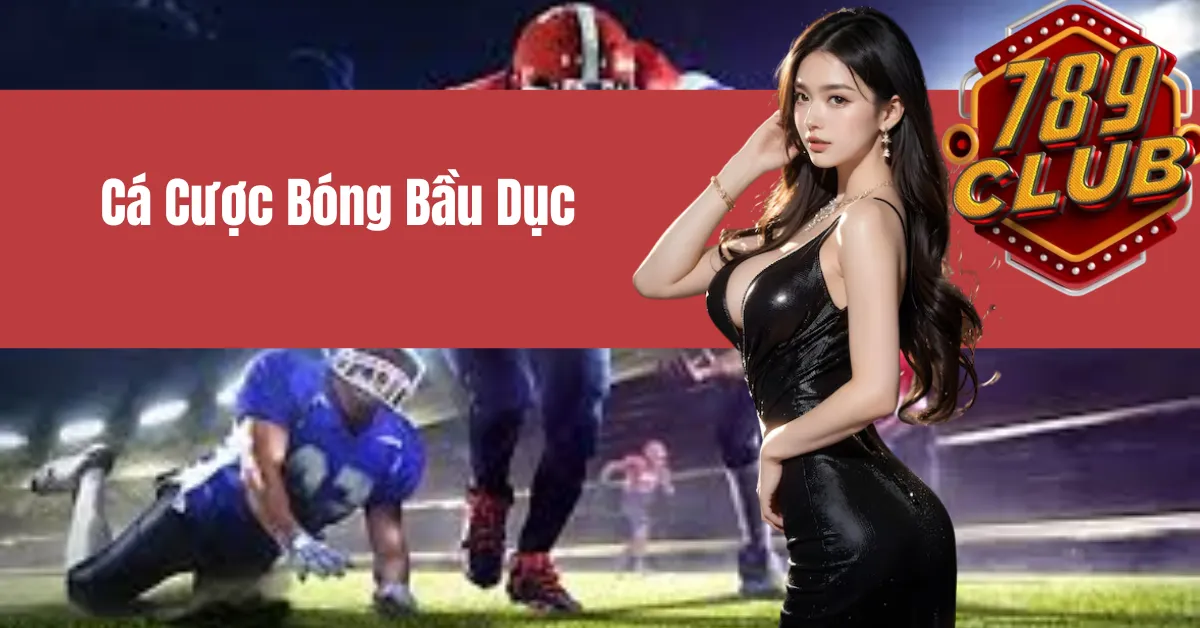 Cá cược bóng bầu dục