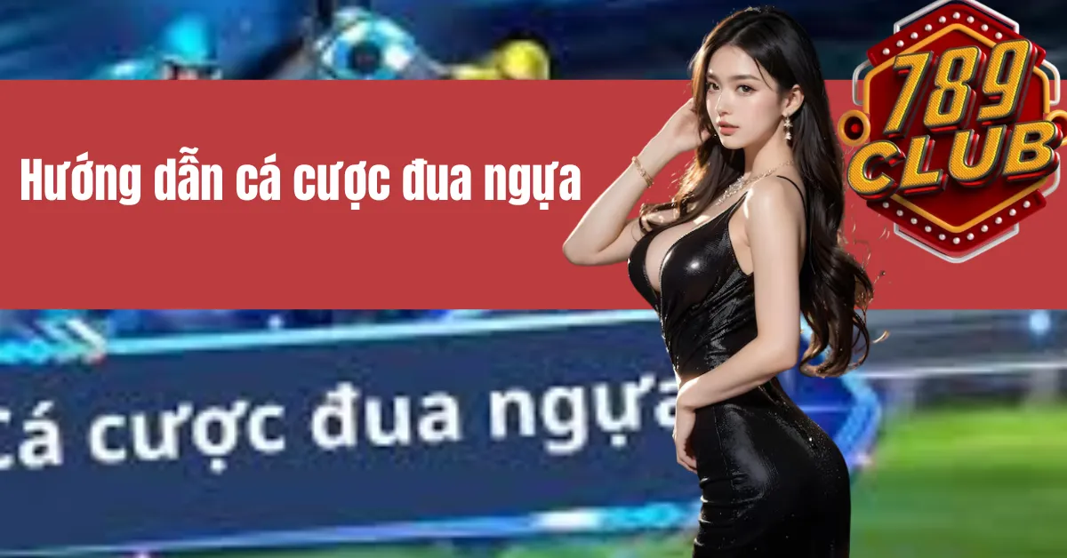 Cá cược đua ngựa