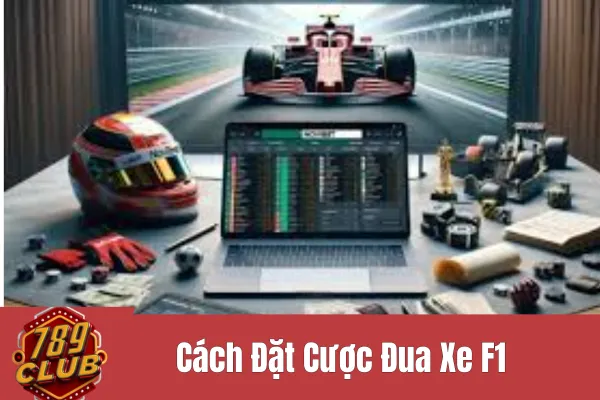 Cách đặt cược đua xe F1